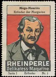 Hippolyte MÃ¨ge-MouriÃ¨s Erfinder der Margarine