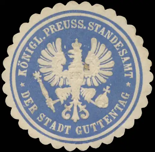 K.Pr. Standesamt der Stadt Guttentag