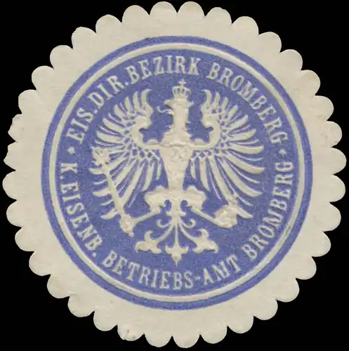 K. Eisenbahn Betriebsamt Bromberg