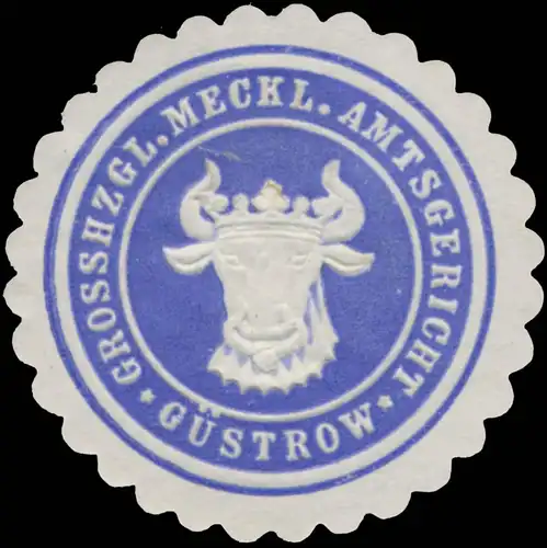 Gr. Mecklenburg. Amtsgericht GÃ¼strow