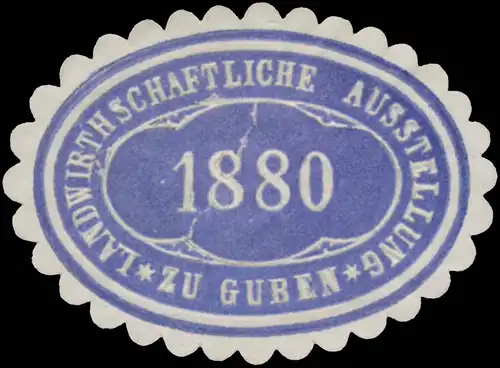 Landwirthschaftliche Ausstellung zu Guben