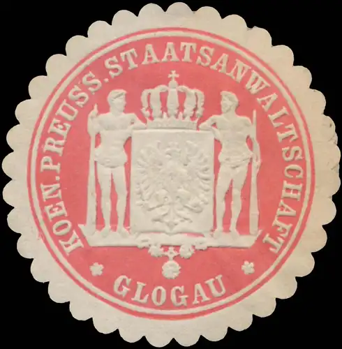 K.Pr. Staatsanwaltschaft Glogau