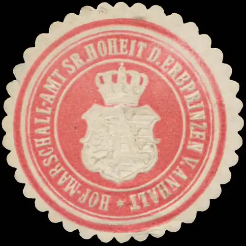Hofmarschallamt Sr. Hoheit des Erbprinzen von Anhalt