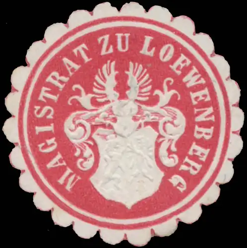 Magistrat zu Loewenberg (Schlesien)