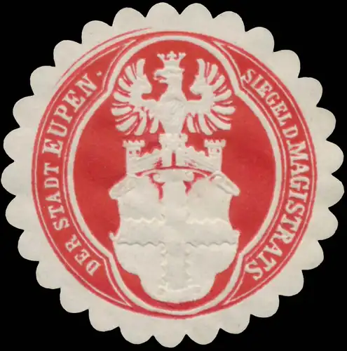 Siegel des Magistrats der Stadt Eupen
