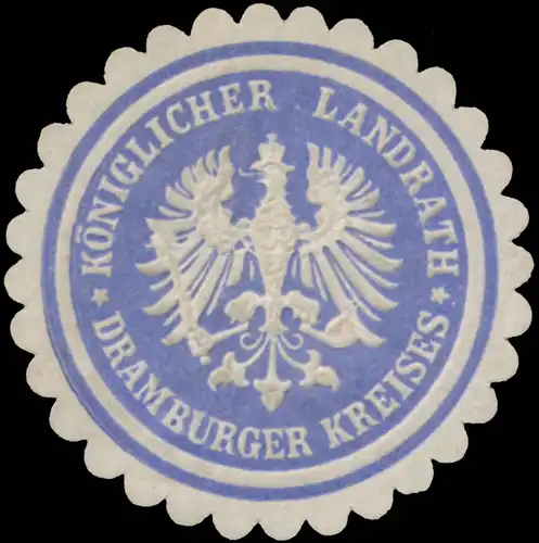 K. Landrath Dramburger Kreises