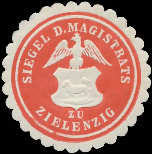 Siegel des Magistrats zu Zielenzig