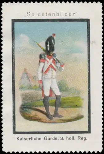 Kaiserliche Garde 3. hollÃ¤ndisches Regiment