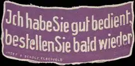 Ich habe Sie gut bedient, bestellen Sie bald wieder