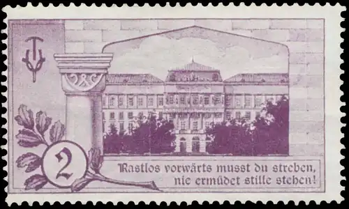 Rastlos vorwÃ¤rts musst du streben, nie ermÃ¼det stille stehen!