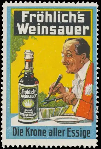 FrÃ¶hlichs Weinsauer - Die Krone aller Essige