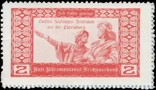 Ich habs gewagt Hutten-Sickingen-Denkmal vor der Ebernburg