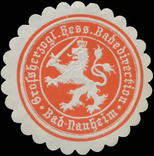Grossh. Hess. Badedirection Bad Nauheim