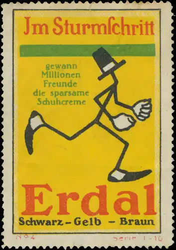 Im Sturmschritt gewann Millionen Freunde die sparsame Schuhcreme Erdal