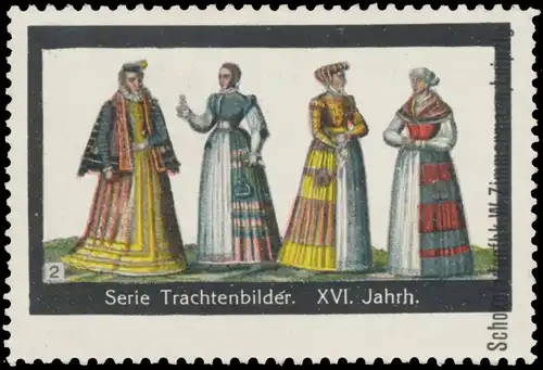 Trachtenbilder XVI. Jahrhundert