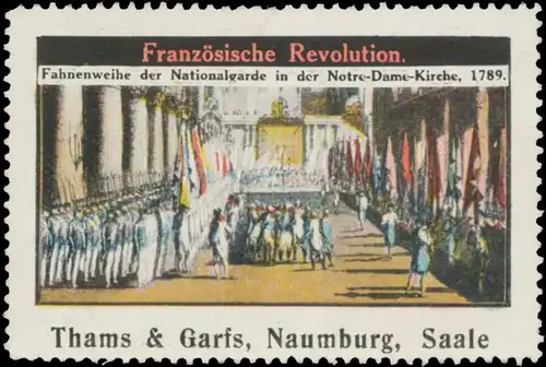 Fahnenweihe der Nationalgarde in der Notre-Dame-Kirche 1789