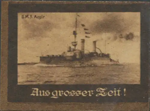 Aus grosser Zeit - S.M.S Aegir