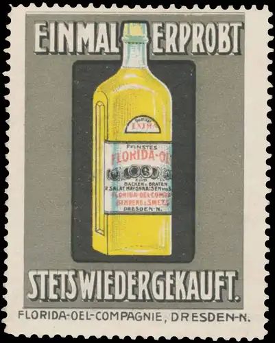 Einmal erprobt, stets wieder gekauft