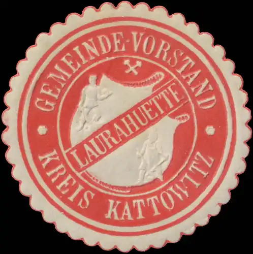 Gemeinde-Vorstand LaurahÃ¼tte Kreis Kattowitz