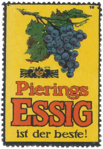 Pierings Essig ist der beste!