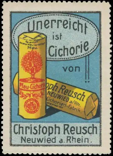 Unerreicht ist Cichorie von Christoph Reusch