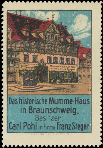 Das historische Mumme-Haus in Braunschweig