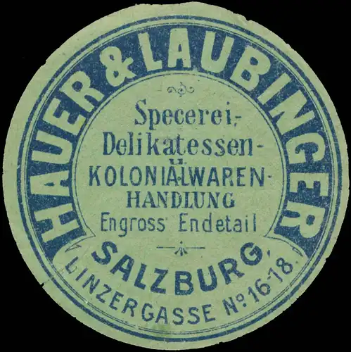 Specerei-, Delikatessen-Kolonialwarenhandlung