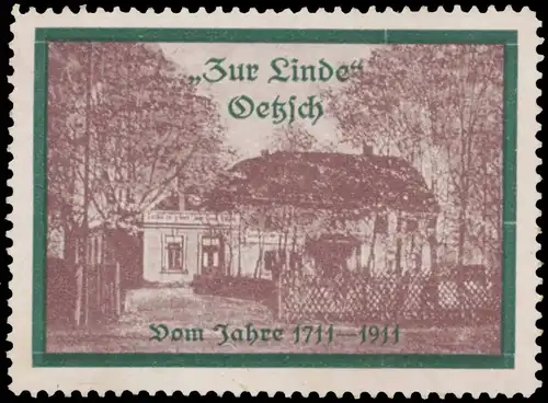 Zur Linde vom Jahre 1711 - 1911