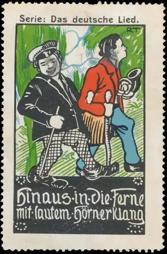 Hinaus in die Ferne mit lautem HÃ¶rnerklang