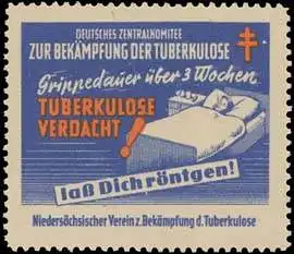 Grippedauer über 3 Wochen, Tuberkulose Verdacht!