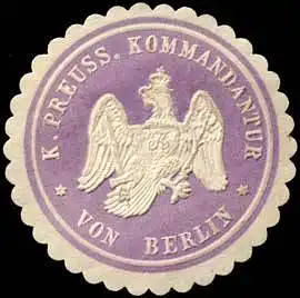 K. Pr. Kommandantur von Berlin