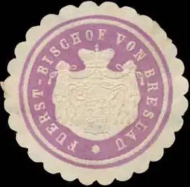 Fuerst Bischof von Breslau