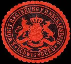 K. WÃ¼rttembergische Regierung fÃ¼r den Neckarkreis - Ludwigsburg