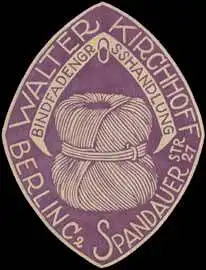 Bindfaden Grosshandlung Walter Kirchhoff