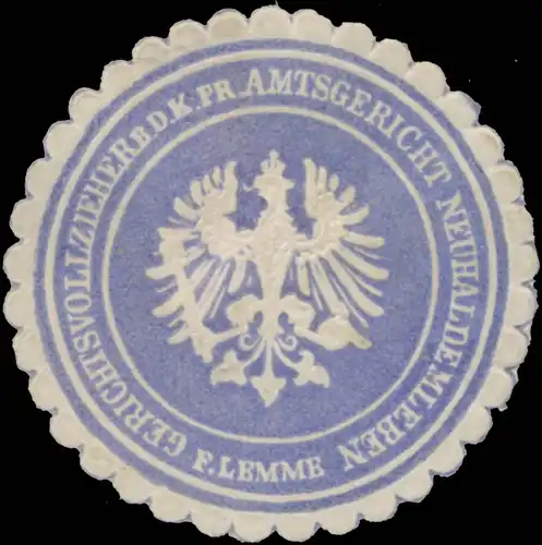 F. Lemme Gerichtsvollzieher b.d. K.Pr. Amtsgericht Neuhaldemleben - Neuhaldensleben