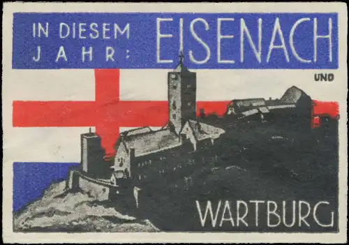 in diesem Jahr Eisenach und Wartburg