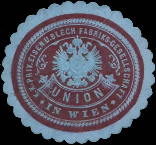 K.K. priv. Eisen und Blechfabriksgesellschaft Union