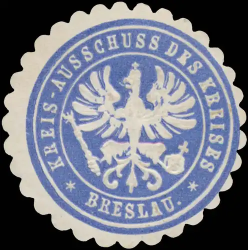 Kreis-Ausschuss des Kreises Breslau