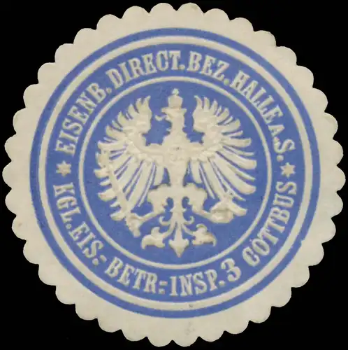 Kgl. Eisenbahn Betriebs-Inspektion 3 Cottbus