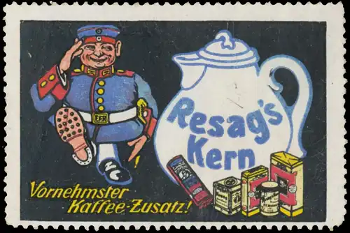 Resags Kern vornehmster Kaffee-Zusatz!