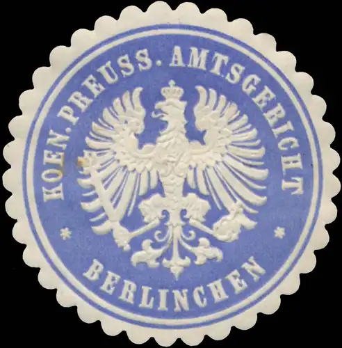 K.Pr. Amtsgericht Berlinchen (Pommern)
