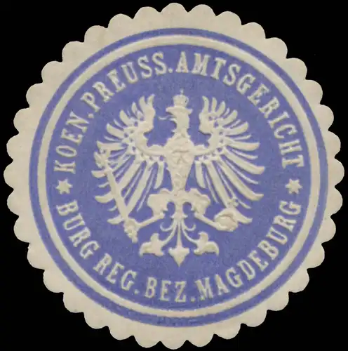 K.Pr. Amtsgericht Burg Reg. Bez. Magdeburg