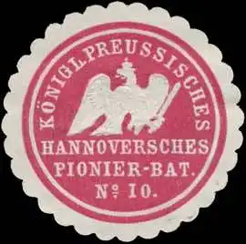 K.Pr. Hannoversches Pionier Bataillon No. 10