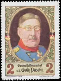 Generalfeldmarschall von der Goltz-Pascha