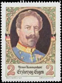 Armee-Kommandant Erzherzog Eugen