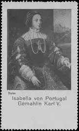 Isabella von Portugal Gemahlin Karl V