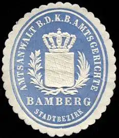 Amtsanwalt bei dem KÃ¶niglich Preussischen Amtsgerichte - Stadtbezirk Bamberg