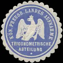 K. Pr. Landes Aufnahme Trigonometrische Abteilung