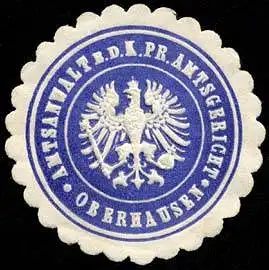 Amtsanwalt bei dem Königlich Preussischen Amtsgericht - Oberhausen