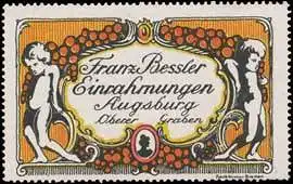 Einrahmungen Franz Bessler